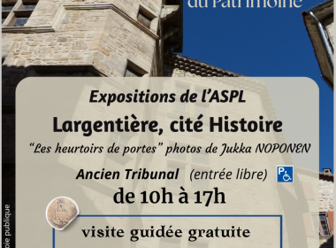 Journées européennes du Patrimoine: Exposition « Largentière, Mille ans d&rsquo;Histoire »