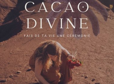 Cacao Divine – Fais de ta vie une cérémonie
