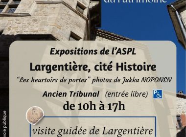 Journées européennes du Patrimoine: Exposition « Largentière, Mille ans d&rsquo;Histoire »
